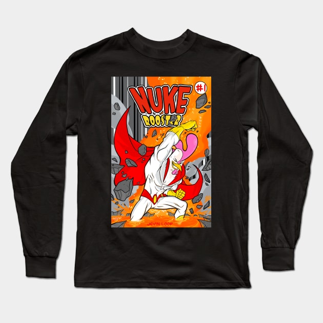 Nuke Rooster #1 Long Sleeve T-Shirt by Jevinloopart